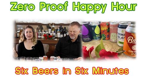 Six Non Alcoholic Beers Six Minutes Mocktail Recipe Zero Proof