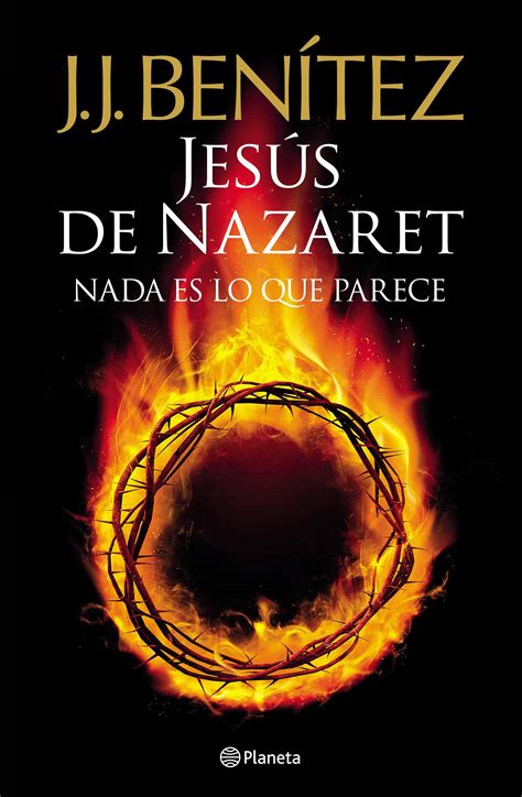 Este libro va mas allá de la lectura «es lo que se intuye, no lo que se lee». Jesús de Nazaret: Nada es lo que parece | Libros, Libros ...