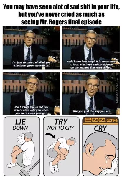 Mr Rogers Final Episode Lie Down Try Not To Cry Cry A Lot