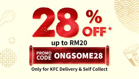Kfc Promo Code Get 28 Off This Cny With Kfc Delivery Or Self Collect December 2023 Mypromo My