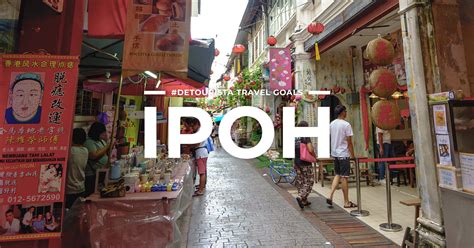 6 BEST PLACES to visit in Ipoh + THINGS TO DO