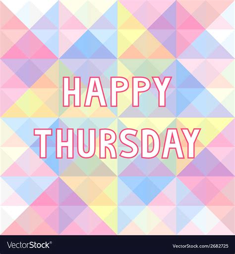 Happy Thursday Background Royalty Free Vector Image