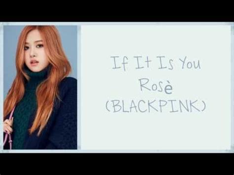 if it is you rose lyrics korean