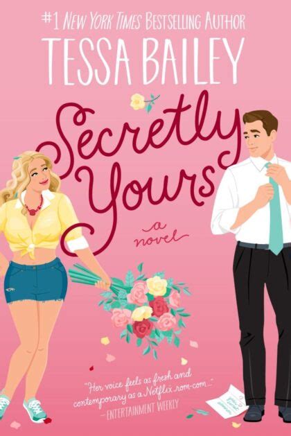 Book Review Secretly Yours By Tessa Bailey The Bashful Bookworm