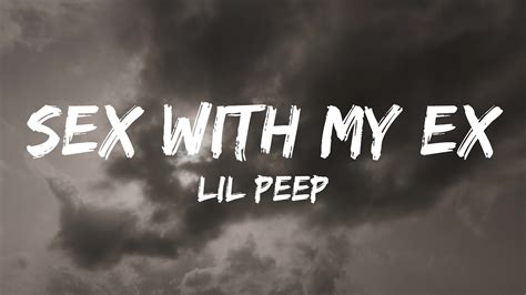 Lil Peep Sex With My Ex Lyrics Youtube