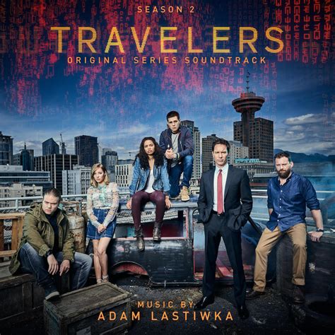 'Travelers' season 2 soundtrack: Listen to two exclusive tracks | Hypable