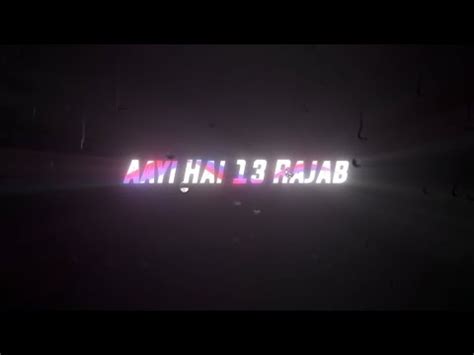 Maula Ali Hazrat Moula Ali Rajab New Naat Status Jumma Mubarak Nai