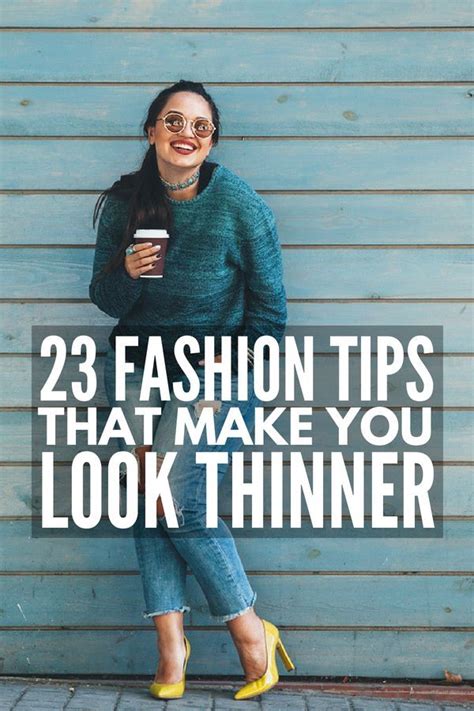 How To Dress To Look Thinner 23 Slimming Fashion Tips That Work