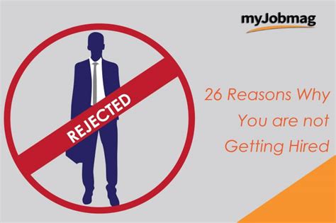 26 Top Reasons You Are Not Getting Hired Myjobmag