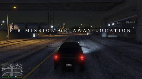 Gta 5 Fib Heist Discreet Getaway Vehicle Location Youtube