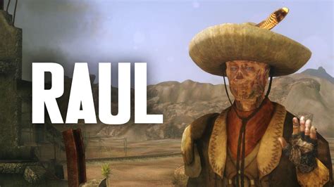 The Full Story Of Raul Tejada The Old School Ghoul Fallout New Vegas