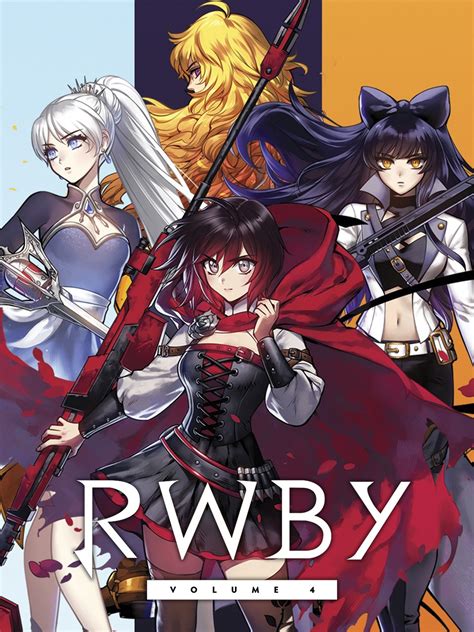 Rwby Volume 4 Pictures Rotten Tomatoes