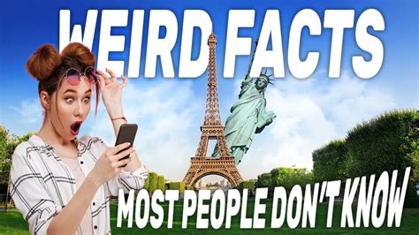 weird and interesting facts most people don t know youtube