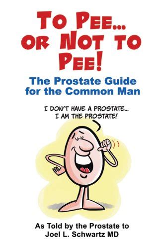 To Pee Or Not To Pee Ebook Schwartz Md Joel L Uk Books