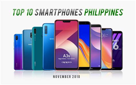 Ptgs Top 10 Smartphones In The Philippines For November 2018 Pinoy
