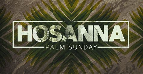 Hosanna Palm Sunday Freebridge Media