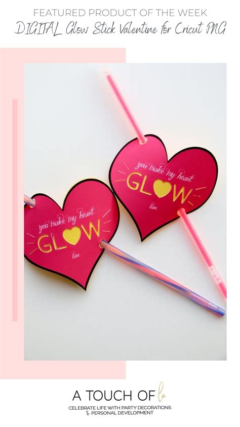 Cricut Valentines Glow Stick Valentine Glow Sticks Valentines