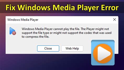 How To Fix Windows Media Player Cannot Play The File Youtube