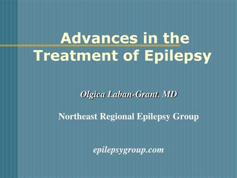 Ppt Advances In The Treatment Of Epilepsy Powerpoint Presentation