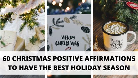 60 Christmas Positive Affirmations To Have The Best Holiday Season