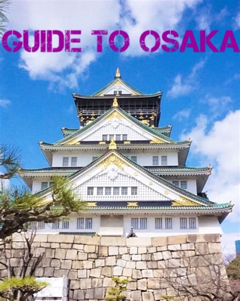 Osaka Guide | Osaka Eats | Where To Eat In Osaka | Osaka 
