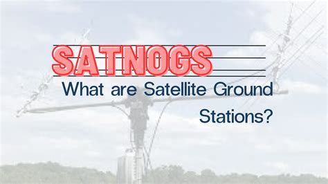 exploring satnog a revolutionary approach to satellite ground stations — n1jur amateur radio