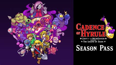 Cadence Of Hyrule Crypt Of The Necrodancer Featuring The Legend Of Zelda Season Pass 2020
