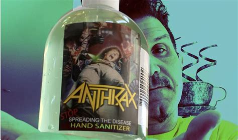 Anthrax Now Makes Their Own Hand Sanitizer Called Stop Spreading The
