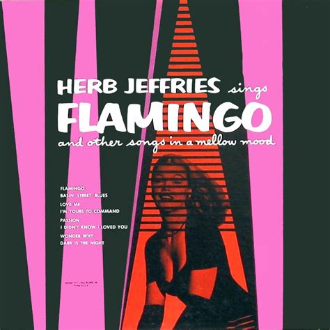 Herb Jeffries Flamingo Lyrics And Tracklist Genius