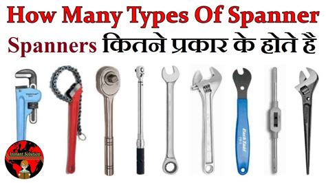 How Many Types Of Spanner Types Of Spanners And Their Uses Wrench