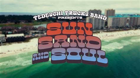 Tedeschi Trucks Band Sun Sand And Soul Beach Weekend On Vimeo