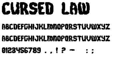 Commercial added on nov 09 2020. Cursed Law Font : Fancy Various : pickafont.com