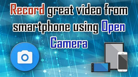 For a more detailed look at all of the different deep linking. Open camera app for video recording on mobile phone ...
