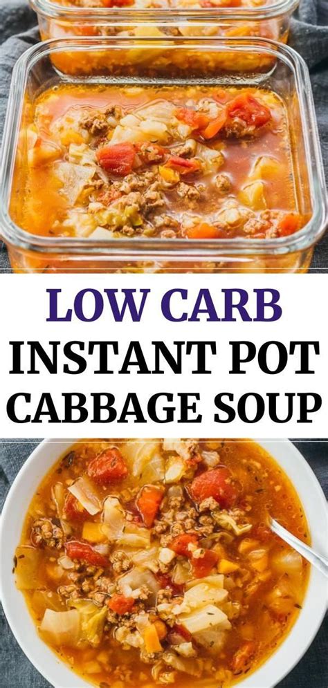 The cabbage soup diet requires you eat large amounts of cabbage soup for a week. This hearty Instant Pot cabbage soup recipe with ground beef is great for anyone on a … in 2020 ...