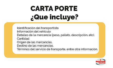Lo Que Debes Saber Sobre La Carta Porte Mexicom Logistics