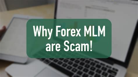 Why Forex Mlms Are Scam How To Avoid Even Insight