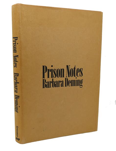 Prison Notes By Deming Barbara Grossman Publishers New