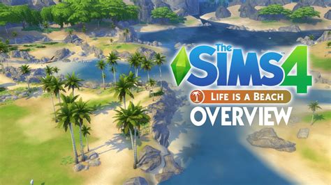 The Sims 4 Life Is A Beach Mod Overview Youtube