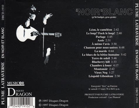 En Noir Et Blanc 1997 Plume Latraverse