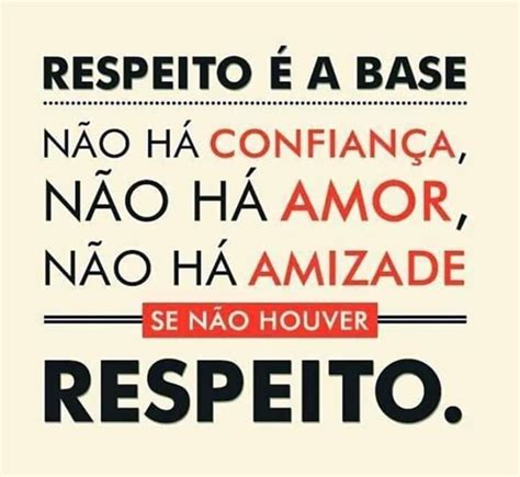 Frases Sobre Respeitar O Trabalho Do Outro