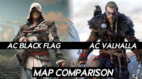 AC Valhalla VS AC Black Flag Map Comparison How Big Is AC Valhalla