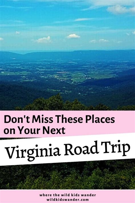 The Ultimate 7 Day Virginia Road Trip Guide Where The Wild Kids Wander