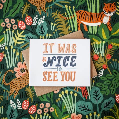 It Was So Nice To See You Greeting Card Etsy