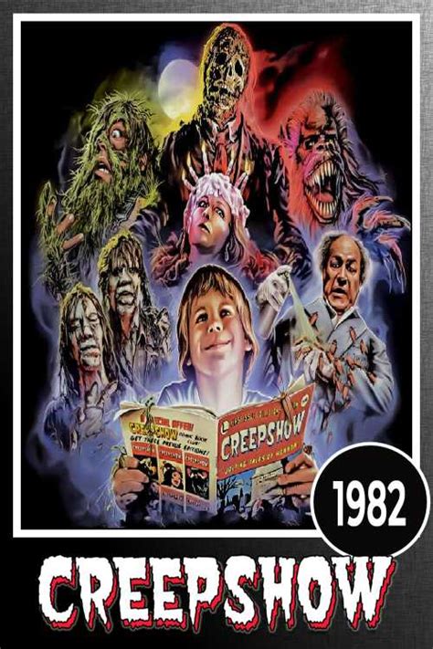 Creepshow 1982 Chrisrobbins The Poster Database Tpdb