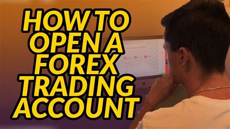 How To Open A Forex Trading Account Getting Started On Forex Youtube
