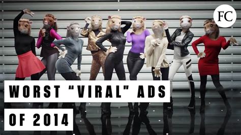 The 5 Worst Viral Ads Of 2014 Youtube
