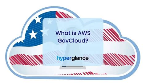 Whats Aws Govcloud And Why Would You Use It