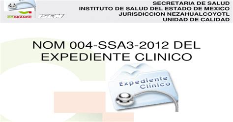 Nom 004 Ssa3 2012 Del Expediente Clinico Pptx Powerpoint