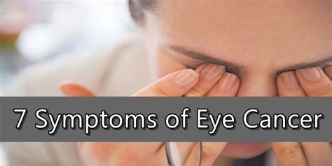 Eye Cancer Symptoms 7 Hardly Noticed Signs Of Eye Cancer