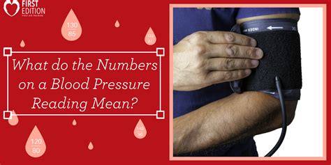 What Do The Numbers On A Blood Pressure Reading Mean First Aid